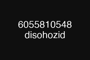 6055810548 disohozid